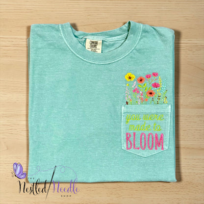 Women's "You Were Made to Bloom" Pocket Tee