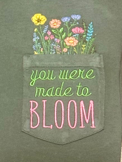 Women's "You Were Made to Bloom" Pocket Tee